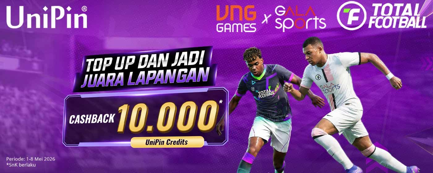 Saatnya Tunjukkan Skill-mu di Lapangan! Top Up dan Dapatkan Cashback UniPin Credits